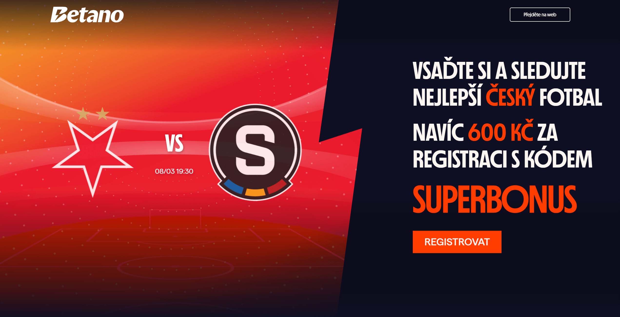 Aktuálně platný Betano promo kód SUPERBONUS pro zápas Sparta vs Baník Ostrava