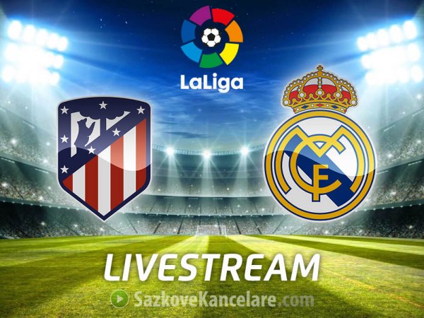 ▶️ Atletico Madrid – Real Madrid live stream, kurzy a tipy