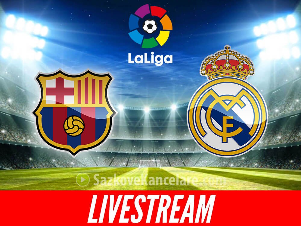 El Clásico 2021 Barcelona - Real Madrid live stream, kurzy a tipy