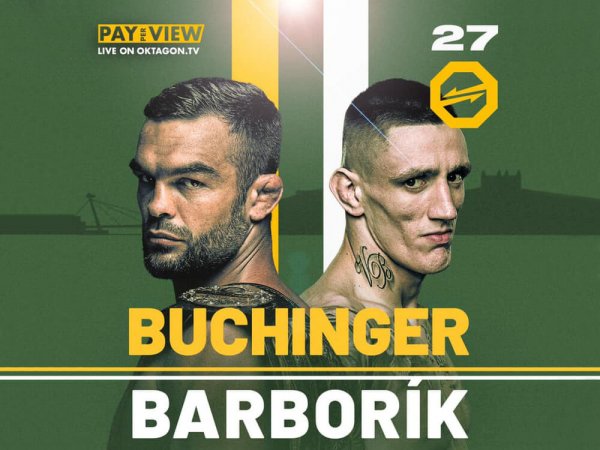 Buchinger vs Barborík 🥊 termín, kurzy, sázky a live stream (Oktagon 27)