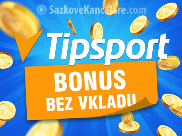 Jak získat Tipsport bonus 300 Kč za registraci bez vkladu