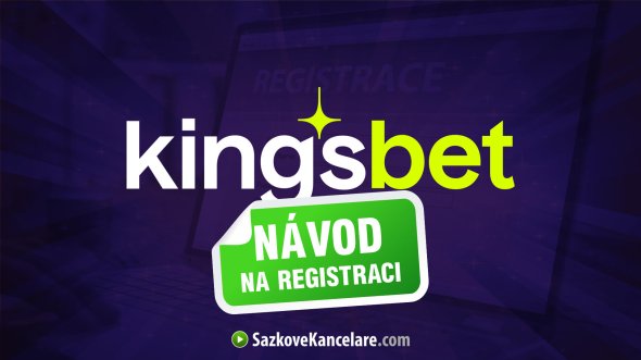 Kingsbet registrace - návod