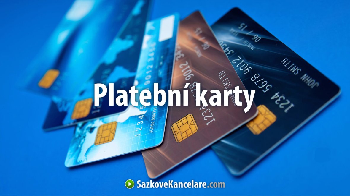 Platební karty – druhy, bezpečnost, CVV2, CVC2 kód