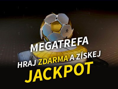 MEGAtrefa 2021 🤑 hrajte zcela zdarma o Jackpot přes 2 milióny Kč