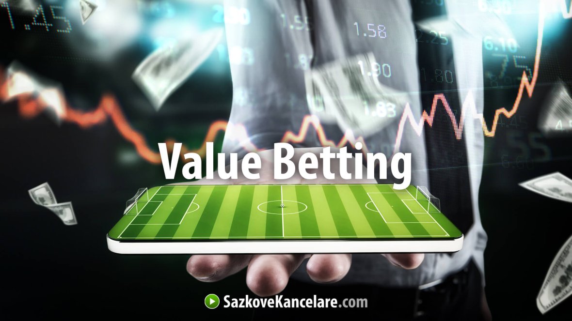 Value betting – strategie sázení hodnotných sázek + PŘÍKLAD